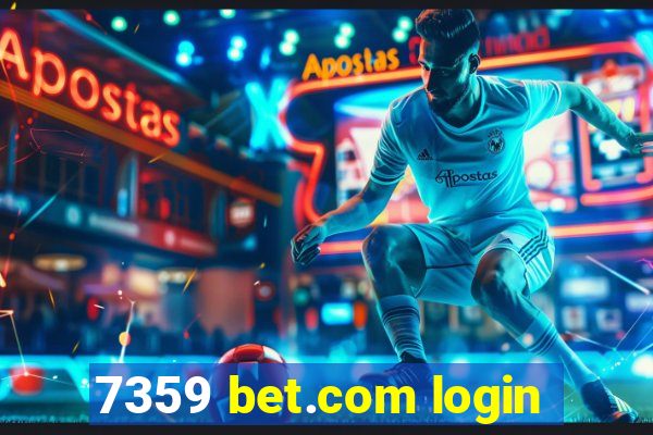 7359 bet.com login